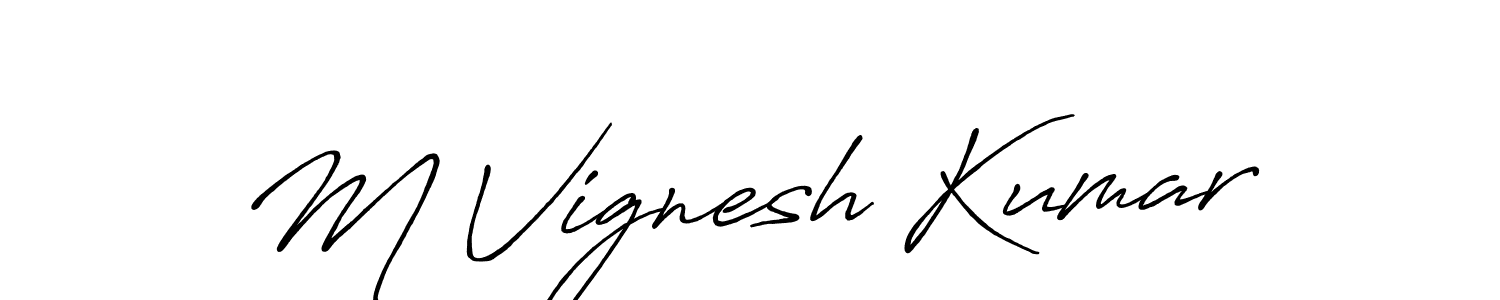 How to make M Vignesh Kumar signature? Antro_Vectra_Bolder is a professional autograph style. Create handwritten signature for M Vignesh Kumar name. M Vignesh Kumar signature style 7 images and pictures png