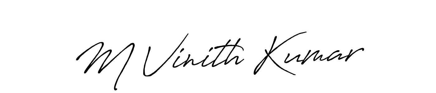 Create a beautiful signature design for name M Vinith Kumar. With this signature (Antro_Vectra_Bolder) fonts, you can make a handwritten signature for free. M Vinith Kumar signature style 7 images and pictures png