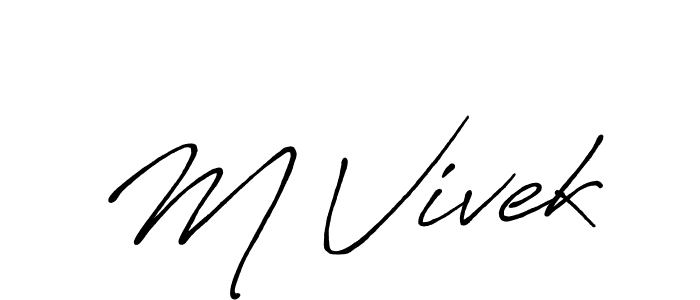 Design your own signature with our free online signature maker. With this signature software, you can create a handwritten (Antro_Vectra_Bolder) signature for name M Vivek. M Vivek signature style 7 images and pictures png