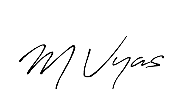 Once you've used our free online signature maker to create your best signature Antro_Vectra_Bolder style, it's time to enjoy all of the benefits that M Vyas name signing documents. M Vyas signature style 7 images and pictures png