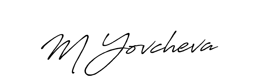 Best and Professional Signature Style for M Yovcheva. Antro_Vectra_Bolder Best Signature Style Collection. M Yovcheva signature style 7 images and pictures png