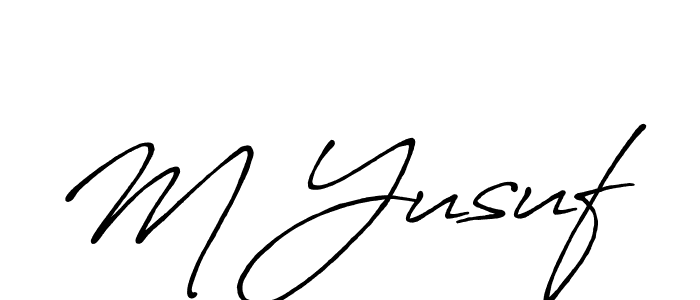 You should practise on your own different ways (Antro_Vectra_Bolder) to write your name (M Yusuf) in signature. don't let someone else do it for you. M Yusuf signature style 7 images and pictures png