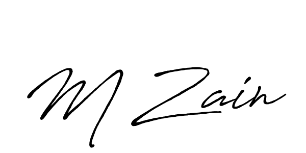 You should practise on your own different ways (Antro_Vectra_Bolder) to write your name (M Zain) in signature. don't let someone else do it for you. M Zain signature style 7 images and pictures png