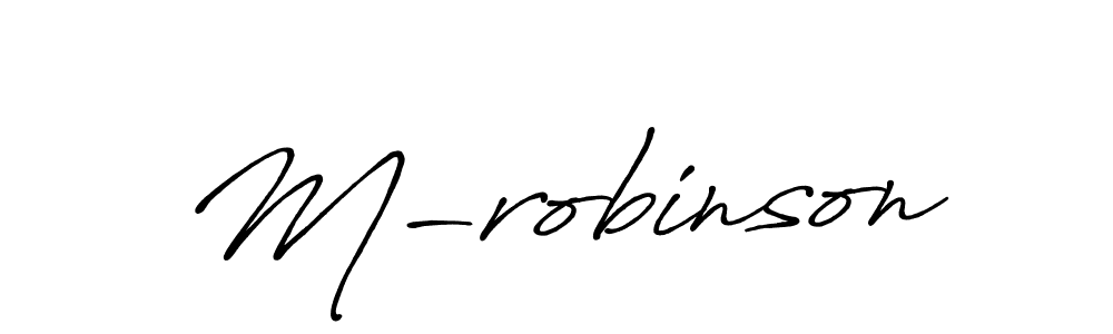 Design your own signature with our free online signature maker. With this signature software, you can create a handwritten (Antro_Vectra_Bolder) signature for name M-robinson. M-robinson signature style 7 images and pictures png