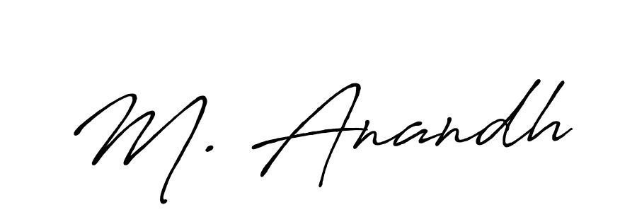 Also we have M. Anandh name is the best signature style. Create professional handwritten signature collection using Antro_Vectra_Bolder autograph style. M. Anandh signature style 7 images and pictures png
