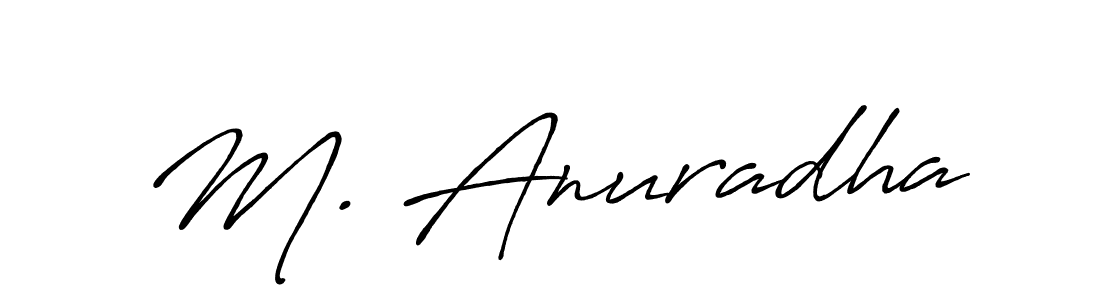 Once you've used our free online signature maker to create your best signature Antro_Vectra_Bolder style, it's time to enjoy all of the benefits that M. Anuradha name signing documents. M. Anuradha signature style 7 images and pictures png