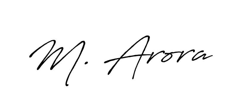 Similarly Antro_Vectra_Bolder is the best handwritten signature design. Signature creator online .You can use it as an online autograph creator for name M. Arora. M. Arora signature style 7 images and pictures png