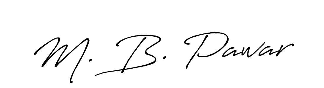 Make a beautiful signature design for name M. B. Pawar. With this signature (Antro_Vectra_Bolder) style, you can create a handwritten signature for free. M. B. Pawar signature style 7 images and pictures png