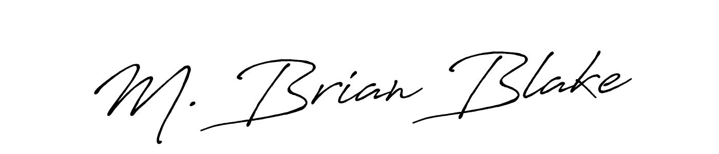 Create a beautiful signature design for name M. Brian Blake. With this signature (Antro_Vectra_Bolder) fonts, you can make a handwritten signature for free. M. Brian Blake signature style 7 images and pictures png