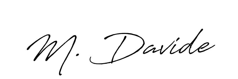 The best way (Antro_Vectra_Bolder) to make a short signature is to pick only two or three words in your name. The name M. Davide include a total of six letters. For converting this name. M. Davide signature style 7 images and pictures png