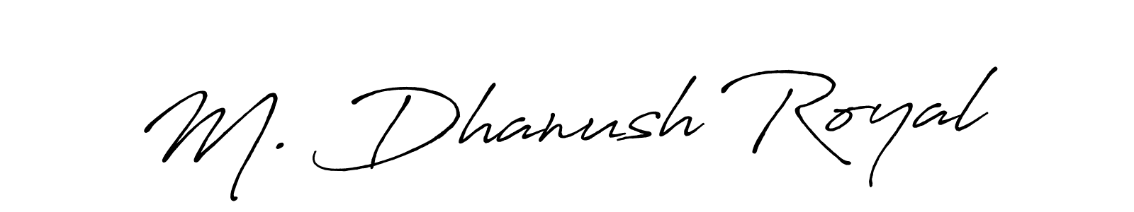 M. Dhanush Royal stylish signature style. Best Handwritten Sign (Antro_Vectra_Bolder) for my name. Handwritten Signature Collection Ideas for my name M. Dhanush Royal. M. Dhanush Royal signature style 7 images and pictures png