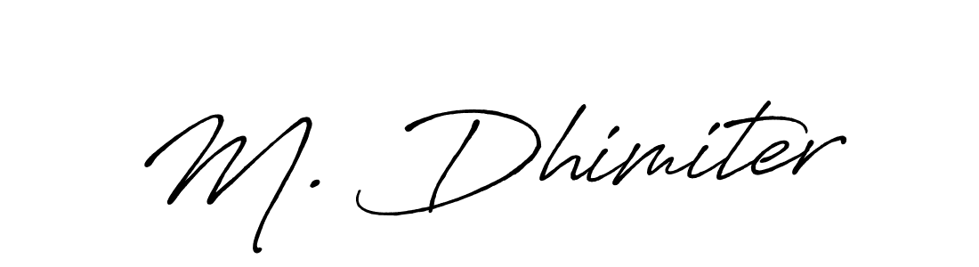 This is the best signature style for the M. Dhimiter name. Also you like these signature font (Antro_Vectra_Bolder). Mix name signature. M. Dhimiter signature style 7 images and pictures png