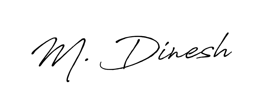 Similarly Antro_Vectra_Bolder is the best handwritten signature design. Signature creator online .You can use it as an online autograph creator for name M. Dinesh. M. Dinesh signature style 7 images and pictures png