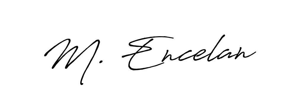 Antro_Vectra_Bolder is a professional signature style that is perfect for those who want to add a touch of class to their signature. It is also a great choice for those who want to make their signature more unique. Get M. Encelan name to fancy signature for free. M. Encelan signature style 7 images and pictures png