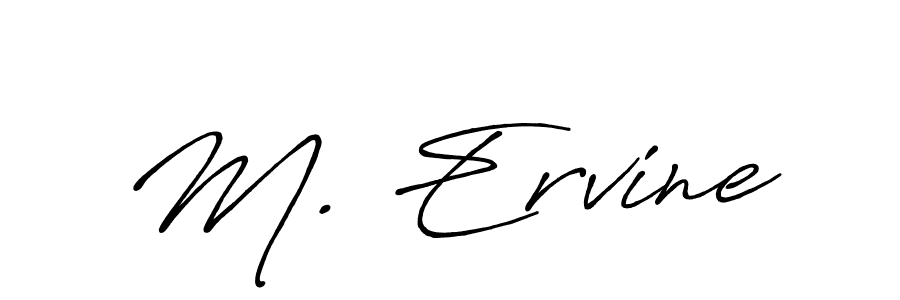 See photos of M. Ervine official signature by Spectra . Check more albums & portfolios. Read reviews & check more about Antro_Vectra_Bolder font. M. Ervine signature style 7 images and pictures png