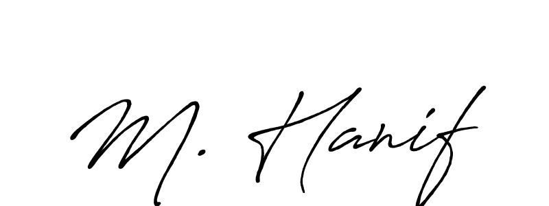 Make a beautiful signature design for name M. Hanif. Use this online signature maker to create a handwritten signature for free. M. Hanif signature style 7 images and pictures png