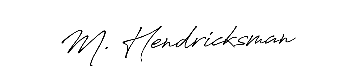 Best and Professional Signature Style for M. Hendricksman. Antro_Vectra_Bolder Best Signature Style Collection. M. Hendricksman signature style 7 images and pictures png