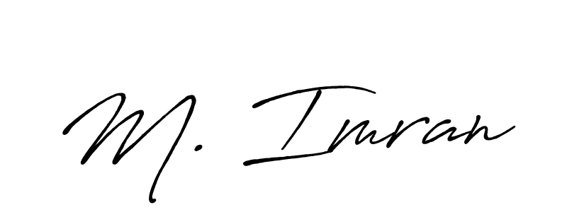 Make a beautiful signature design for name M. Imran. With this signature (Antro_Vectra_Bolder) style, you can create a handwritten signature for free. M. Imran signature style 7 images and pictures png