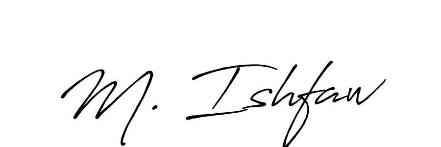 Here are the top 10 professional signature styles for the name M. Ishfaw. These are the best autograph styles you can use for your name. M. Ishfaw signature style 7 images and pictures png