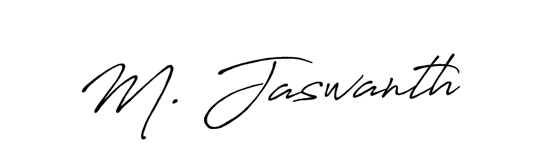 You should practise on your own different ways (Antro_Vectra_Bolder) to write your name (M. Jaswanth) in signature. don't let someone else do it for you. M. Jaswanth signature style 7 images and pictures png
