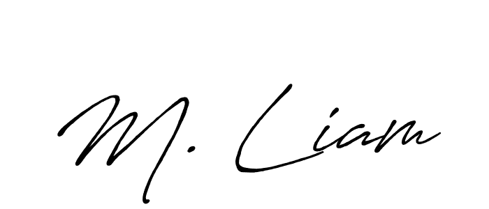 Once you've used our free online signature maker to create your best signature Antro_Vectra_Bolder style, it's time to enjoy all of the benefits that M. Liam name signing documents. M. Liam signature style 7 images and pictures png