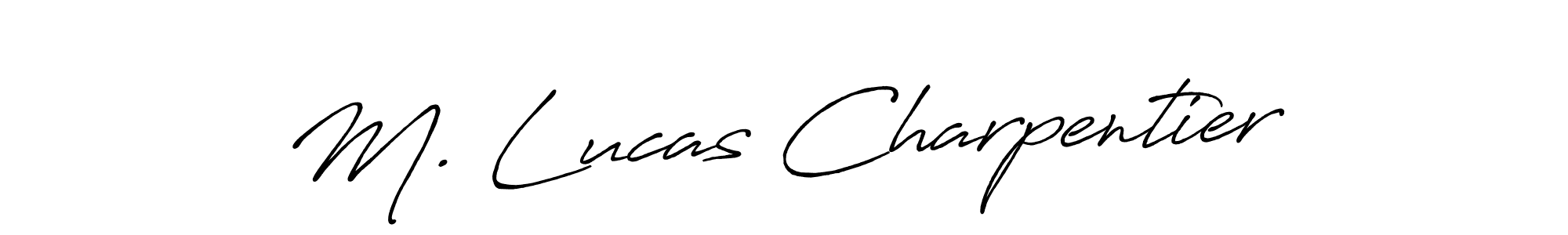 You should practise on your own different ways (Antro_Vectra_Bolder) to write your name (M. Lucas Charpentier) in signature. don't let someone else do it for you. M. Lucas Charpentier signature style 7 images and pictures png
