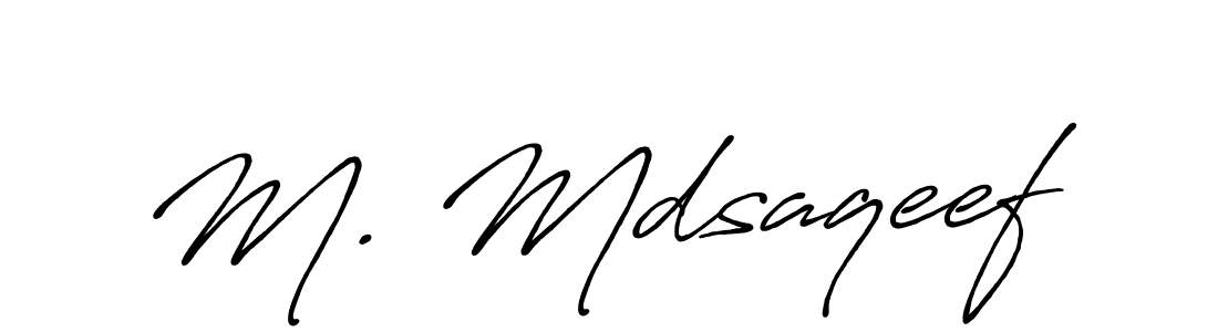 How to make M. Mdsaqeef signature? Antro_Vectra_Bolder is a professional autograph style. Create handwritten signature for M. Mdsaqeef name. M. Mdsaqeef signature style 7 images and pictures png