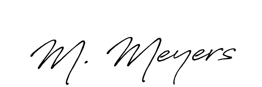 Make a beautiful signature design for name M. Meyers. With this signature (Antro_Vectra_Bolder) style, you can create a handwritten signature for free. M. Meyers signature style 7 images and pictures png