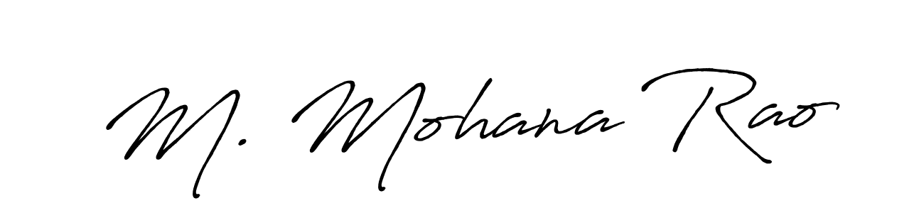 How to make M. Mohana Rao name signature. Use Antro_Vectra_Bolder style for creating short signs online. This is the latest handwritten sign. M. Mohana Rao signature style 7 images and pictures png