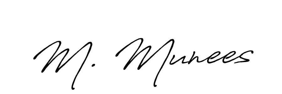 The best way (Antro_Vectra_Bolder) to make a short signature is to pick only two or three words in your name. The name M. Munees include a total of six letters. For converting this name. M. Munees signature style 7 images and pictures png