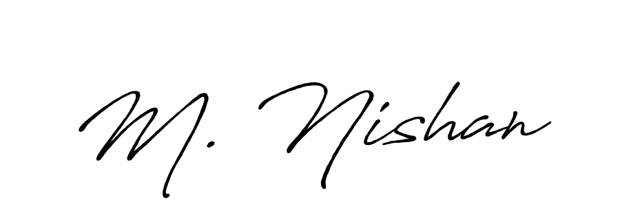 How to Draw M. Nishan signature style? Antro_Vectra_Bolder is a latest design signature styles for name M. Nishan. M. Nishan signature style 7 images and pictures png