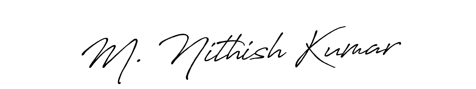 Also You can easily find your signature by using the search form. We will create M. Nithish Kumar name handwritten signature images for you free of cost using Antro_Vectra_Bolder sign style. M. Nithish Kumar signature style 7 images and pictures png