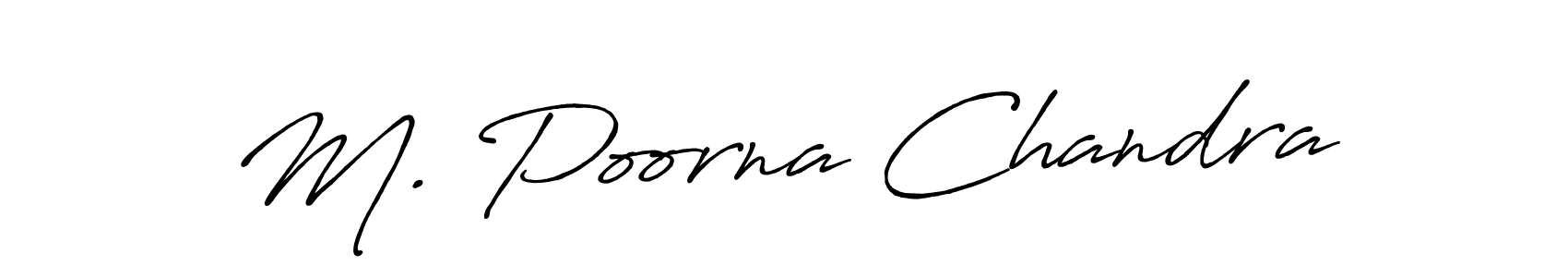 Make a beautiful signature design for name M. Poorna Chandra. With this signature (Antro_Vectra_Bolder) style, you can create a handwritten signature for free. M. Poorna Chandra signature style 7 images and pictures png