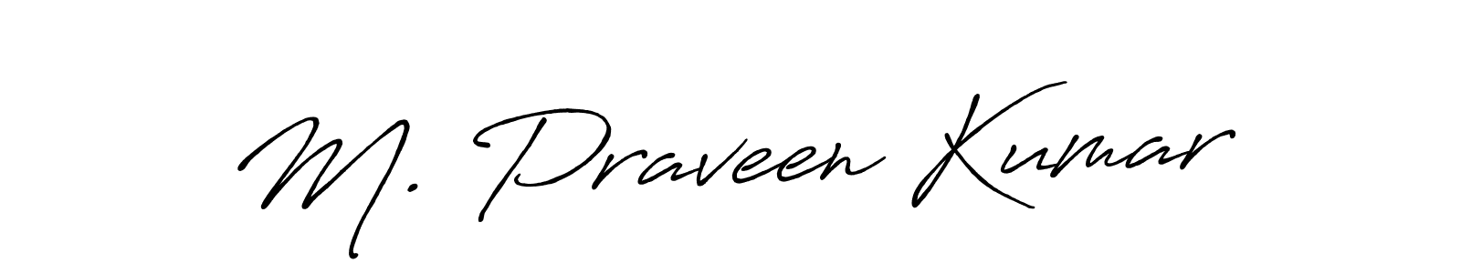This is the best signature style for the M. Praveen Kumar name. Also you like these signature font (Antro_Vectra_Bolder). Mix name signature. M. Praveen Kumar signature style 7 images and pictures png