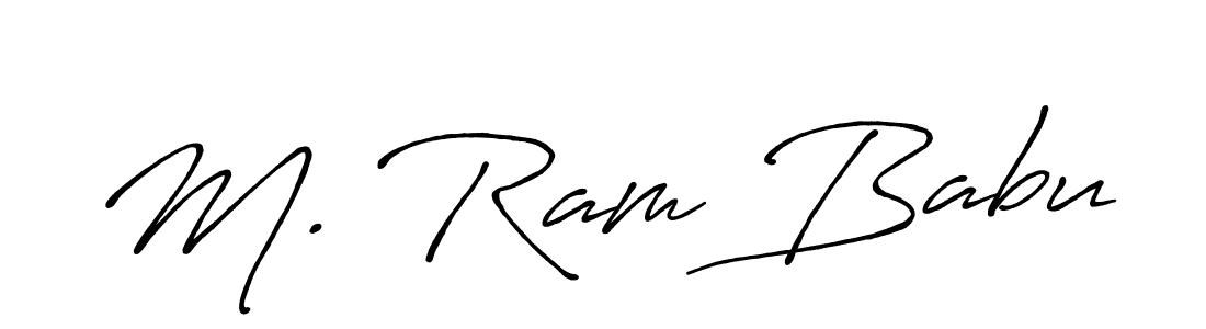 You should practise on your own different ways (Antro_Vectra_Bolder) to write your name (M. Ram Babu) in signature. don't let someone else do it for you. M. Ram Babu signature style 7 images and pictures png