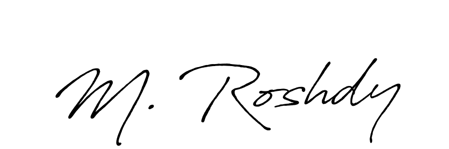 Design your own signature with our free online signature maker. With this signature software, you can create a handwritten (Antro_Vectra_Bolder) signature for name M. Roshdy. M. Roshdy signature style 7 images and pictures png