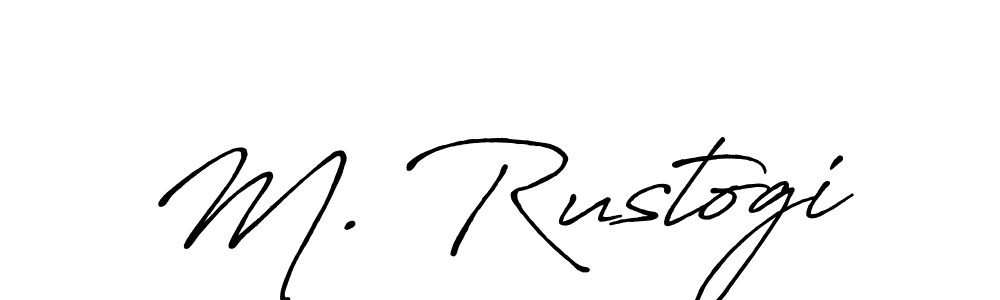 Similarly Antro_Vectra_Bolder is the best handwritten signature design. Signature creator online .You can use it as an online autograph creator for name M. Rustogi. M. Rustogi signature style 7 images and pictures png