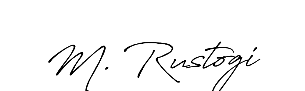 Make a short M. Rustogi signature style. Manage your documents anywhere anytime using Antro_Vectra_Bolder. Create and add eSignatures, submit forms, share and send files easily. M. Rustogi signature style 7 images and pictures png