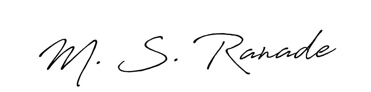 Once you've used our free online signature maker to create your best signature Antro_Vectra_Bolder style, it's time to enjoy all of the benefits that M. S. Ranade name signing documents. M. S. Ranade signature style 7 images and pictures png