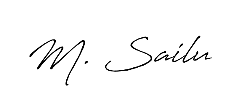 Make a beautiful signature design for name M. Sailu. Use this online signature maker to create a handwritten signature for free. M. Sailu signature style 7 images and pictures png