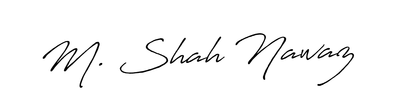 if you are searching for the best signature style for your name M. Shah Nawaz. so please give up your signature search. here we have designed multiple signature styles  using Antro_Vectra_Bolder. M. Shah Nawaz signature style 7 images and pictures png