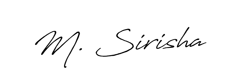 Similarly Antro_Vectra_Bolder is the best handwritten signature design. Signature creator online .You can use it as an online autograph creator for name M. Sirisha. M. Sirisha signature style 7 images and pictures png