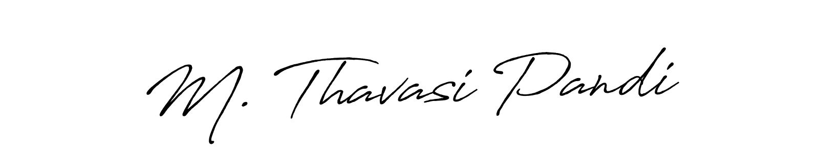 M. Thavasi Pandi stylish signature style. Best Handwritten Sign (Antro_Vectra_Bolder) for my name. Handwritten Signature Collection Ideas for my name M. Thavasi Pandi. M. Thavasi Pandi signature style 7 images and pictures png