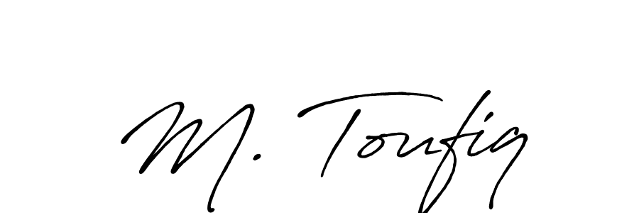 Create a beautiful signature design for name M. Toufiq. With this signature (Antro_Vectra_Bolder) fonts, you can make a handwritten signature for free. M. Toufiq signature style 7 images and pictures png