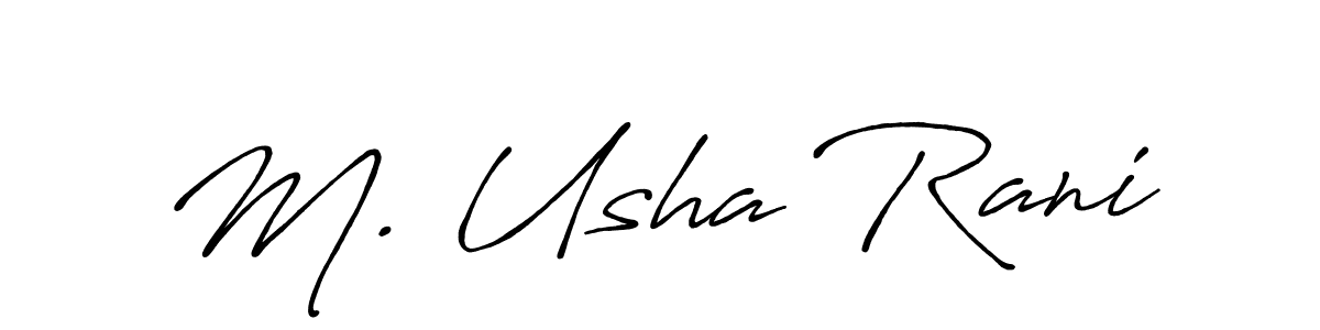 M. Usha Rani stylish signature style. Best Handwritten Sign (Antro_Vectra_Bolder) for my name. Handwritten Signature Collection Ideas for my name M. Usha Rani. M. Usha Rani signature style 7 images and pictures png