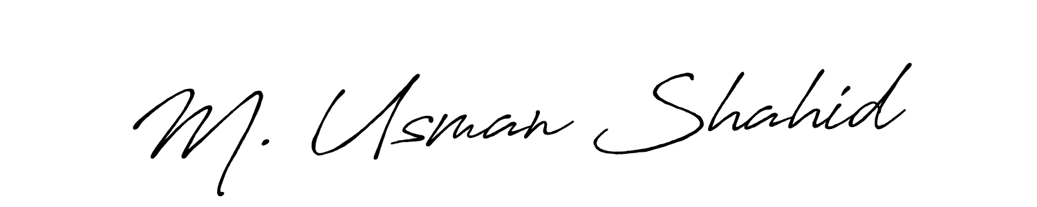 You should practise on your own different ways (Antro_Vectra_Bolder) to write your name (M. Usman Shahid) in signature. don't let someone else do it for you. M. Usman Shahid signature style 7 images and pictures png