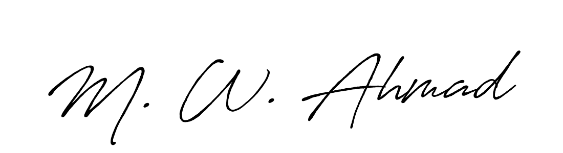 You can use this online signature creator to create a handwritten signature for the name M. W. Ahmad. This is the best online autograph maker. M. W. Ahmad signature style 7 images and pictures png