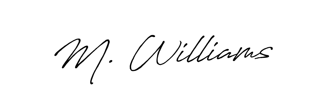 Also You can easily find your signature by using the search form. We will create M. Williams name handwritten signature images for you free of cost using Antro_Vectra_Bolder sign style. M. Williams signature style 7 images and pictures png