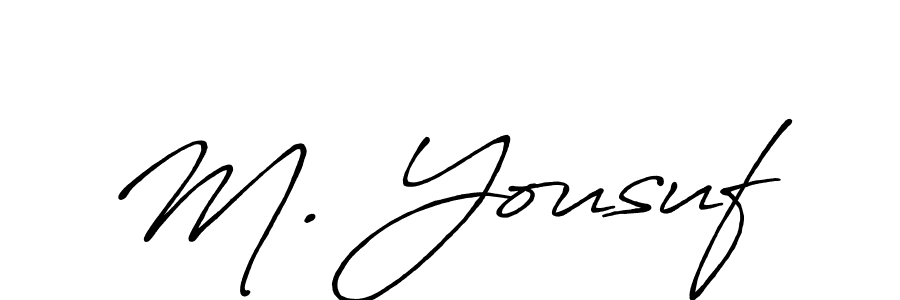 Make a short M. Yousuf signature style. Manage your documents anywhere anytime using Antro_Vectra_Bolder. Create and add eSignatures, submit forms, share and send files easily. M. Yousuf signature style 7 images and pictures png