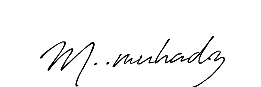 Create a beautiful signature design for name M..muhadz. With this signature (Antro_Vectra_Bolder) fonts, you can make a handwritten signature for free. M..muhadz signature style 7 images and pictures png